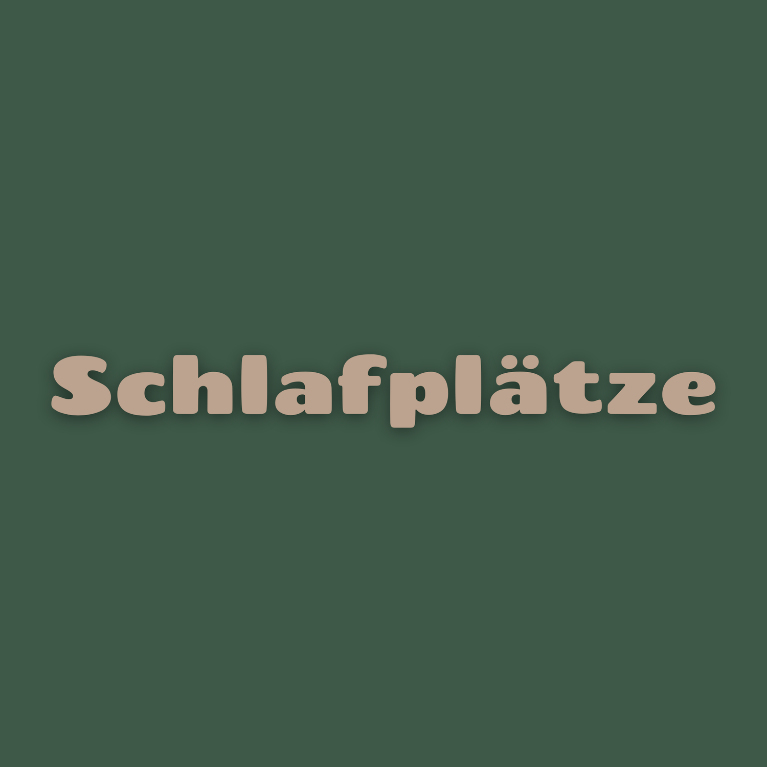 Schlafplätze