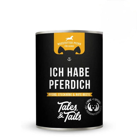 Tales&Tails - Nassfutter - Ich habe PFERDich - 400g